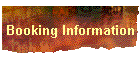 Booking Information