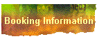 Booking Information